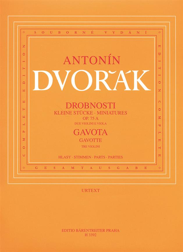 Antonín Dvorák: Kleine Stuecke Op. 75A/Gavotte B 164