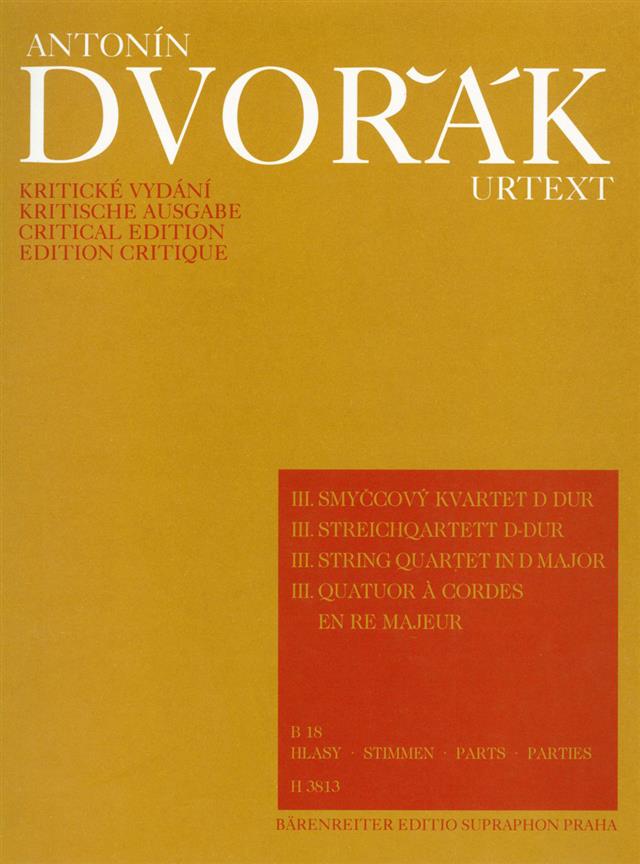 Antonín Dvorák: String Quartet No. 3 D major