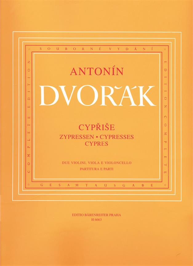 Antonín Dvorák: Zypressen