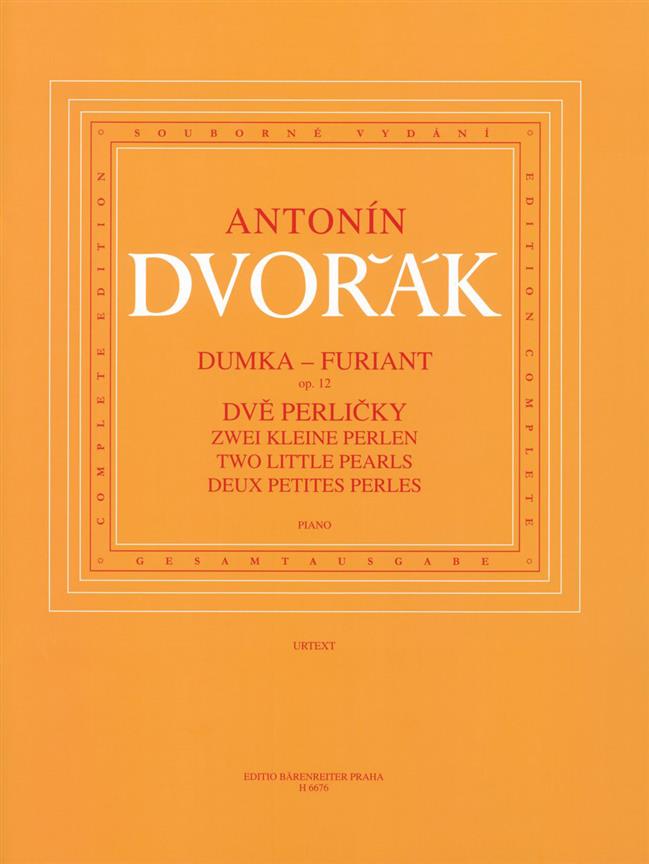 Antonín Dvorák: Dumka - fueriant op. 12orZwei kleine Perlen (B 156)