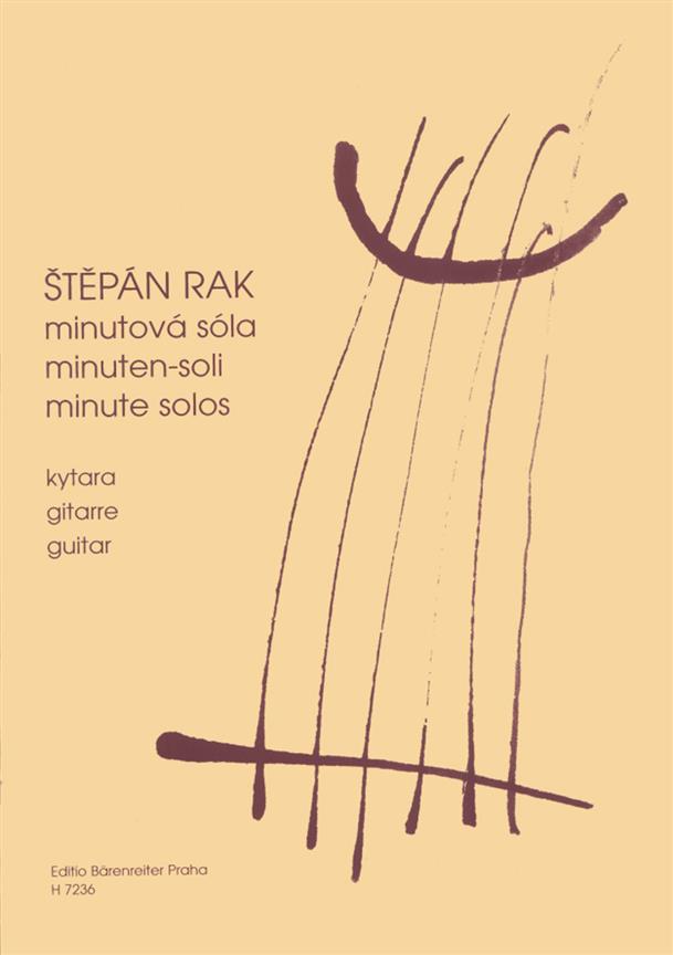 Stepán Rak: Minuten-Soli(kleine Stücke fuer kleine Gitarren-Anfänger)