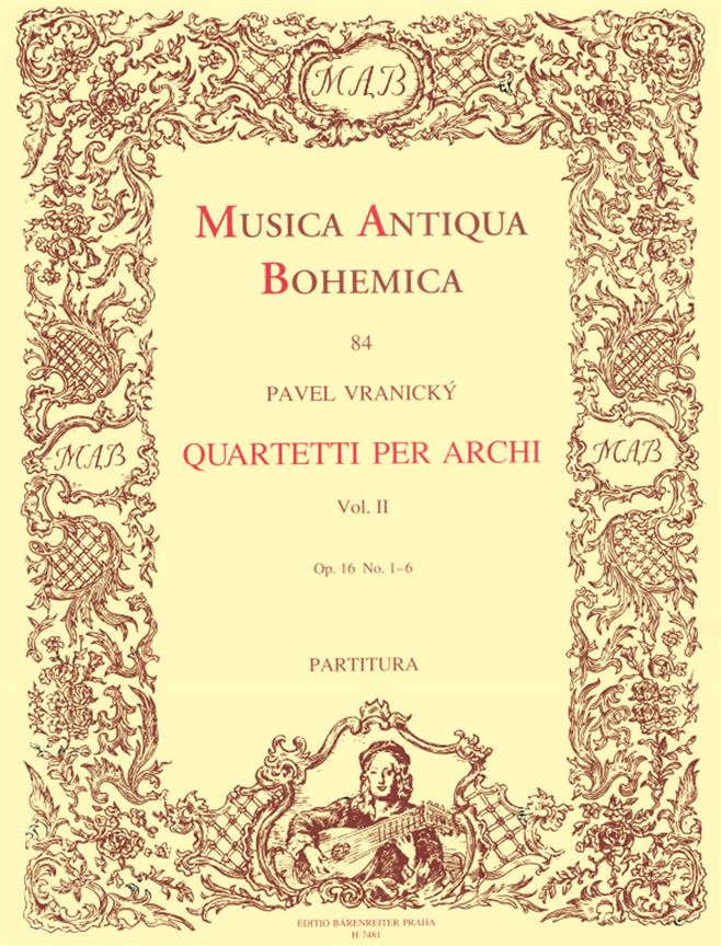 Pavel Vranicky: Quartetti per archi II