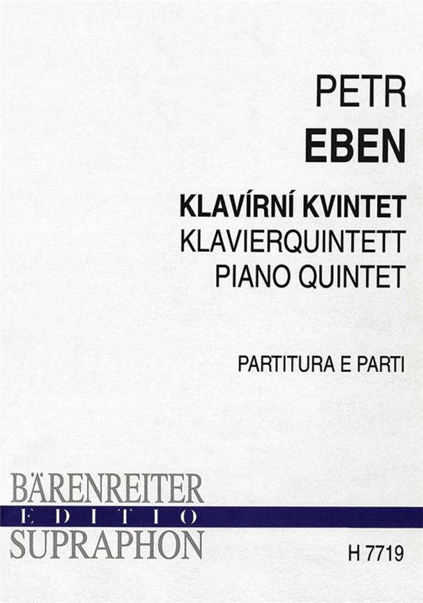 Petr Eben: Klavierquintett