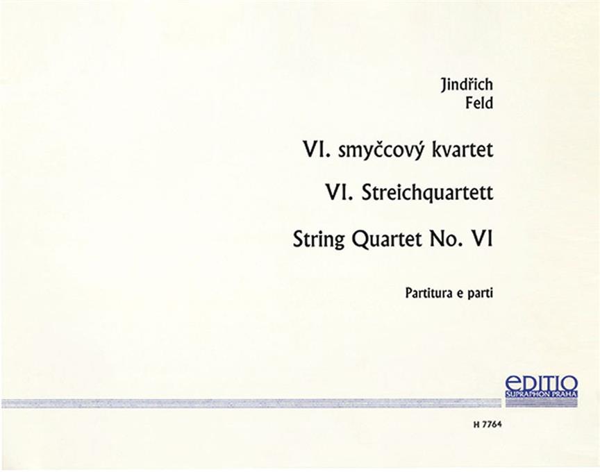Jindrich Feld: String Quartet