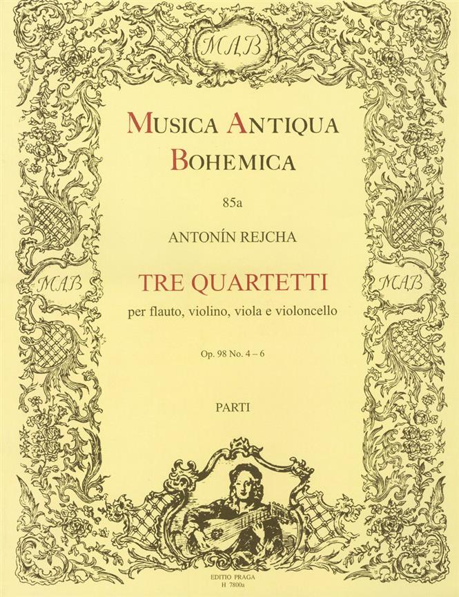 Antonín Rejcha: Tre quartetti