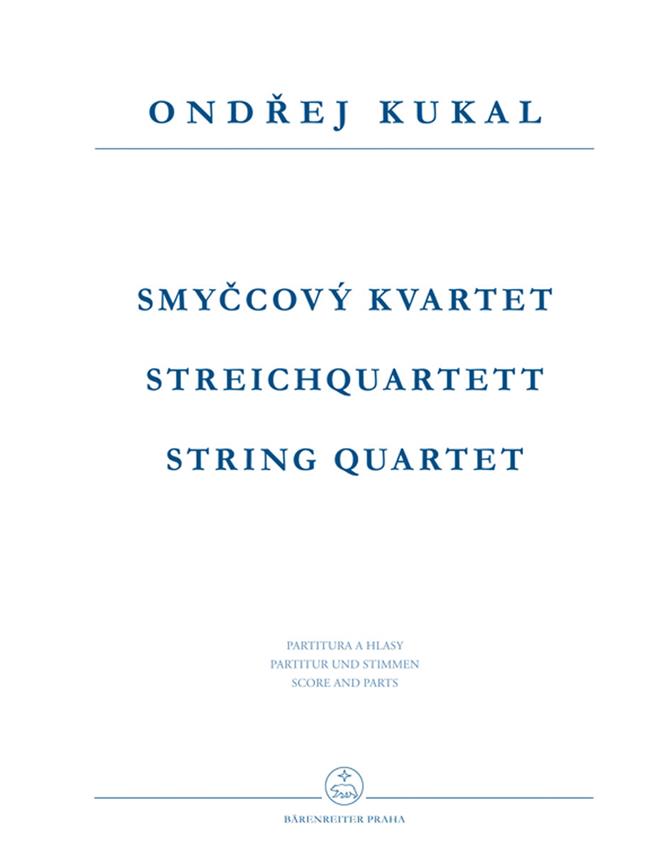 Ondrej Kukal: String Quartet