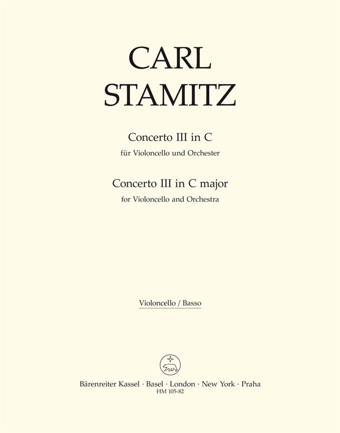 Stamitz: Violoncello-Konzert Nr.3 fuer den König von Preußen - Violoncello Concerto for the King of Prussia. No. 3