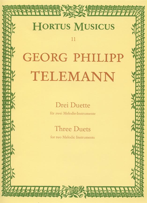 Telemann: Drei Duette für ZweiMelodieinstrumente - Three Duets for two Melodic Instruments