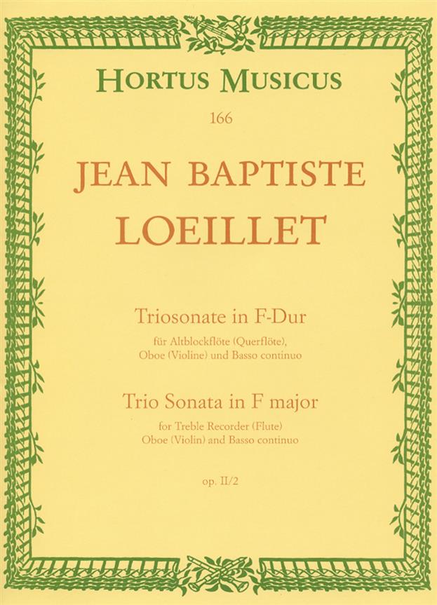 Loeillet: Triosonate For Altblockflöte (Flöte), Oboe (Violine) und Basso continuo