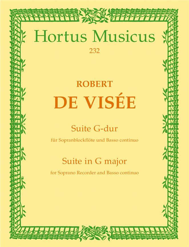 Robert de Visee: Suite fuer Sopranblockflöte und Basso continuo