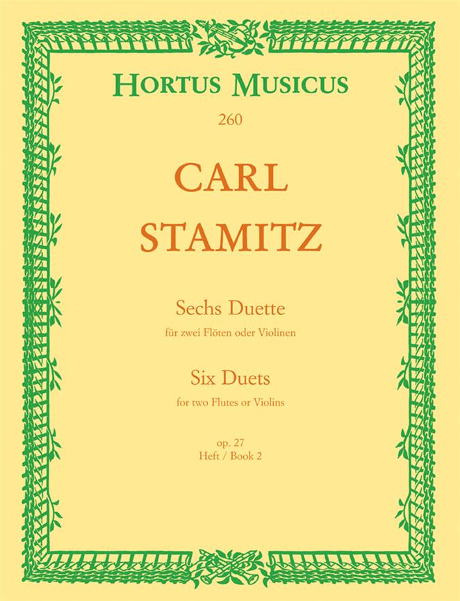 Carl Stamitz: Sechs Duette für ZweiFlöten oder Violinen Heft 2 op. 27 (Baerenreiter)
