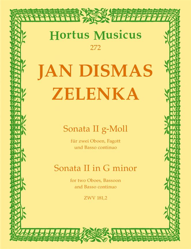 Jan Baroque Zelenka: Sonata No. 2 g-Moll ZWV 181-2