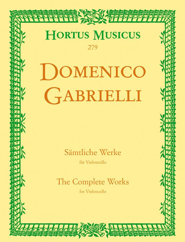 Domencio Gabrielli: Samtliche Werke