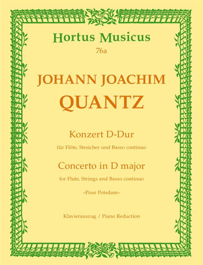 Johann Joachim Quantz: Konzert D Dur Pour Postdam Fl Str Und Bc
