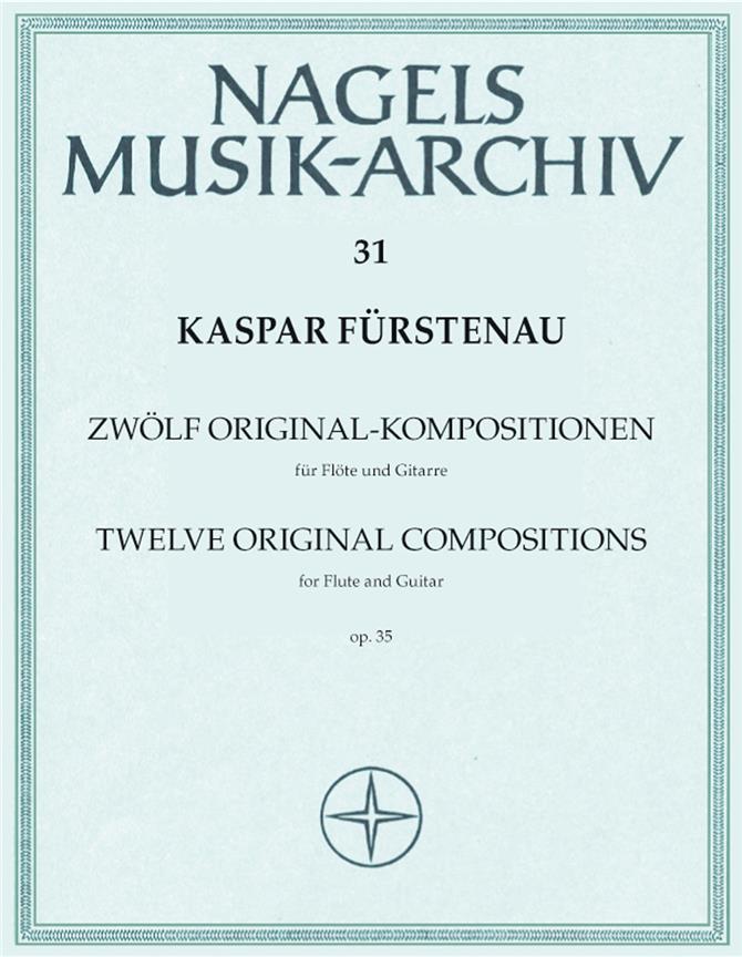 Kaspar Firstenau: 12 Original-Kompositionen fuer Flote und Gitarre