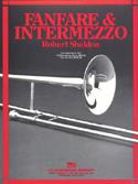 Robert Sheldon: Fanfare and Intermezzo