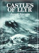 Jared Spears: Castles of Llyr