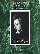 <b>Mozart</b>: The Magic of <b>Mozart</b>