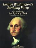 Charles L. Barnhouse: George Washington’s Birthday Party