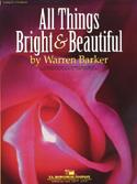 Warren Barker: All Things Bright and Beautiful