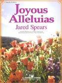 Jared Spears: Joyous Alleluias