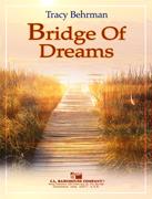 Behrman: Bridge of Dreams
