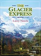 Larry Neeck: The Glacier Express