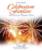 Steven Reinke: Celebration Fanfare(An Overture fuer Symphonic Band)