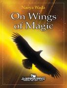 Naoya Wada: On Wings of Magic