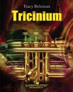 Tracy O. Behrman: Tricinium