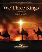 We Three Kings