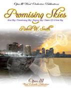 Robert W. Smith: Promising Skies