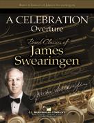 James Swearingen: A Celebration Overture