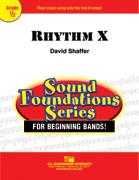 David Shaffuer: Rhythm X