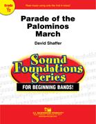 David Shaffuer: Parade of the Palominos(March)