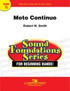Robert W. Smith: Moto Continuo