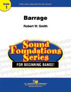 Robert W. Smith: Barrage