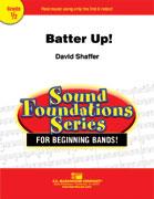 David Shaffuer: Batter Up!(A Sandlot Symphony fuer Beginning Band and Narrator)