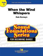 Rob Romeyn: When the Wind Whispers