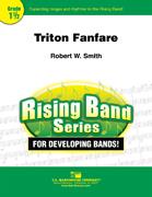 Robert W. Smith: Triton Fanfare