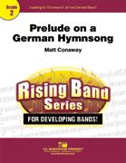 Matt Conaway: Prelude on a German Hymnsong