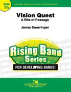James Swearingen: Vision Quest(A Rite Of Passage)
