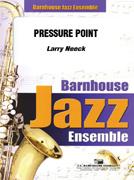 Larry Neeck: Pressure Point