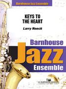 Larry Neeck: Keys To The Heart
