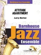 Larry Barton: Attitude Adjustment