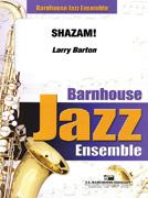 Larry Barton: Shazam