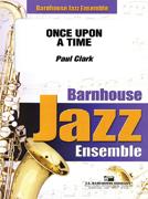 Paul Clark: Once Upon A Time