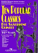 Ten Popular Classics For Saxophone Quintet