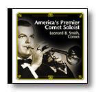 America’s Premier Cornet Soloist