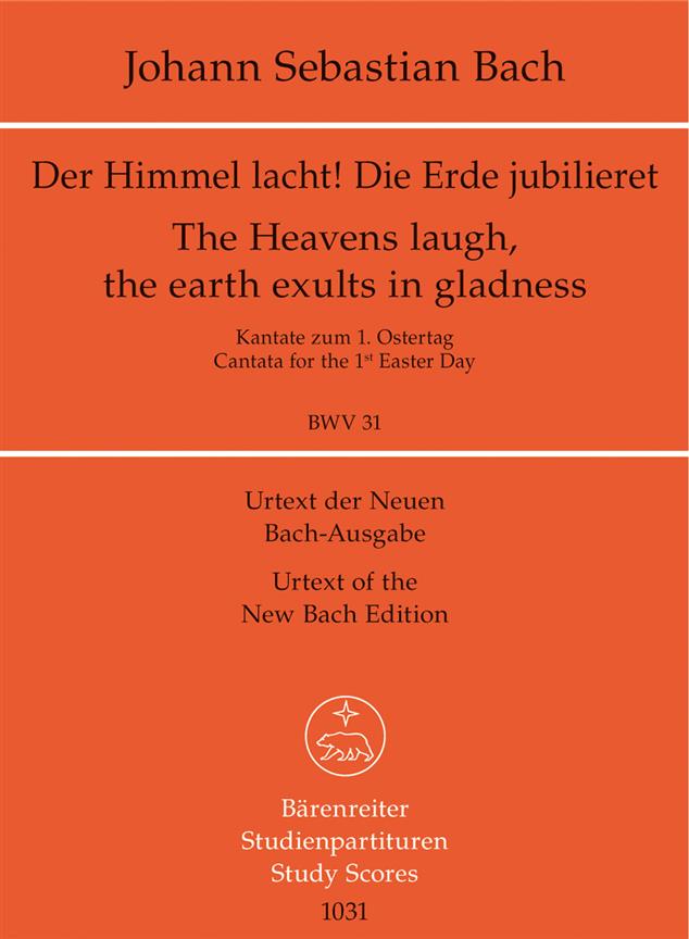 Bach: Kantate BWV 31 Der Himmel lacht! Die Erde jubilieret
